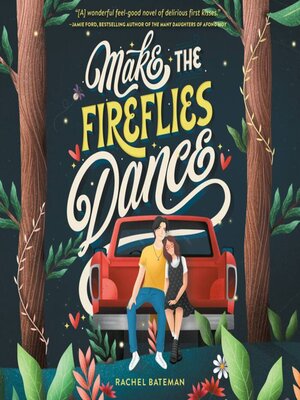 cover image of Make the Fireflies Dance